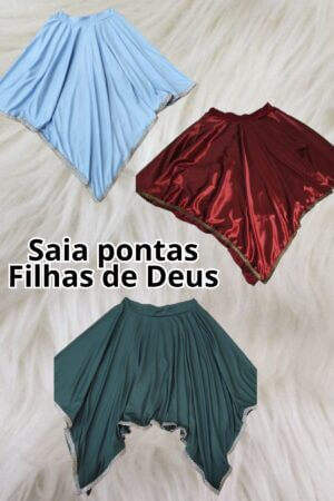 Saia pontas - Filhas de Deus